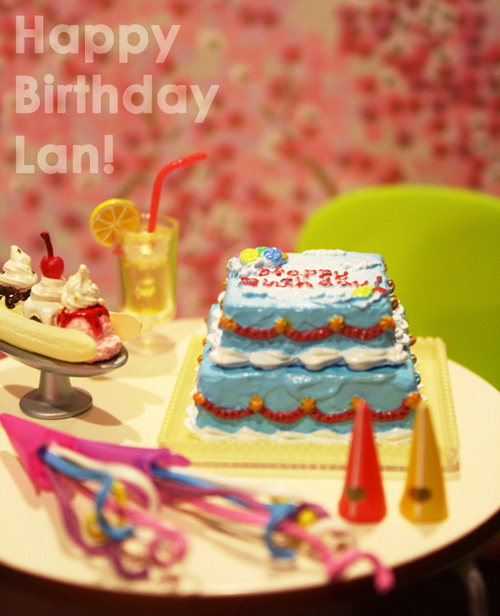 Happy Birthday Lan!